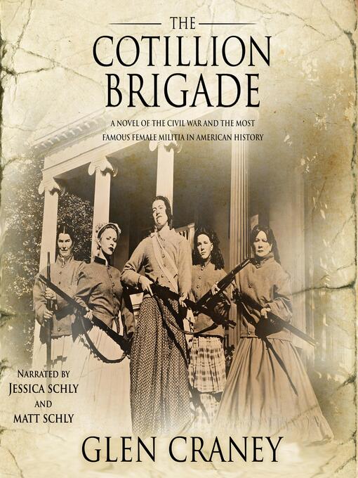 Title details for The Cotillion Brigade by Glen Craney - Available